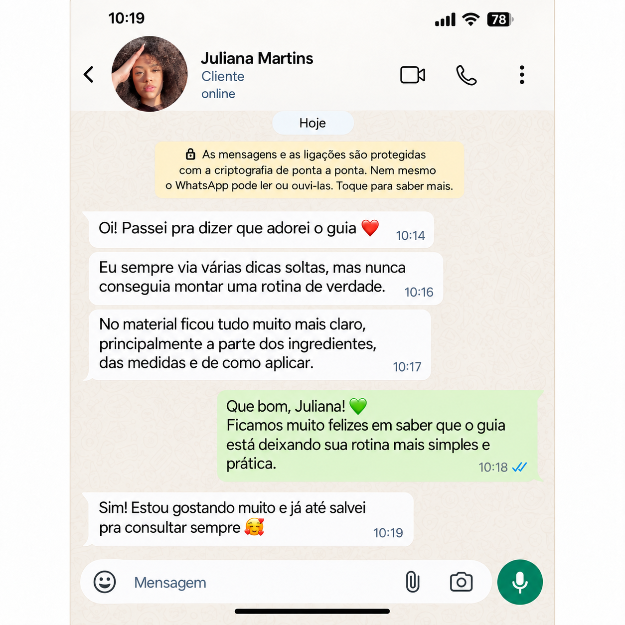 Depoimento de Juliana Martins — print do WhatsApp: cliente adorou o guia, conseguiu montar rotina verdadeira e salva o material para consultar sempre.